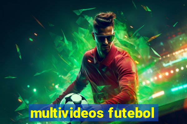 multivideos futebol